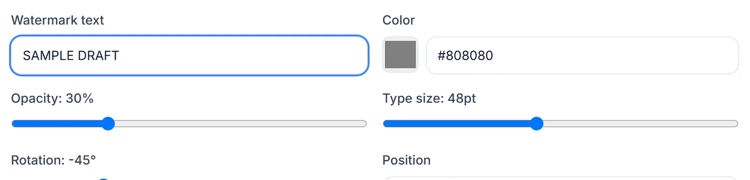 Set the watermark text, its color, opacity, type size, rotation and position.