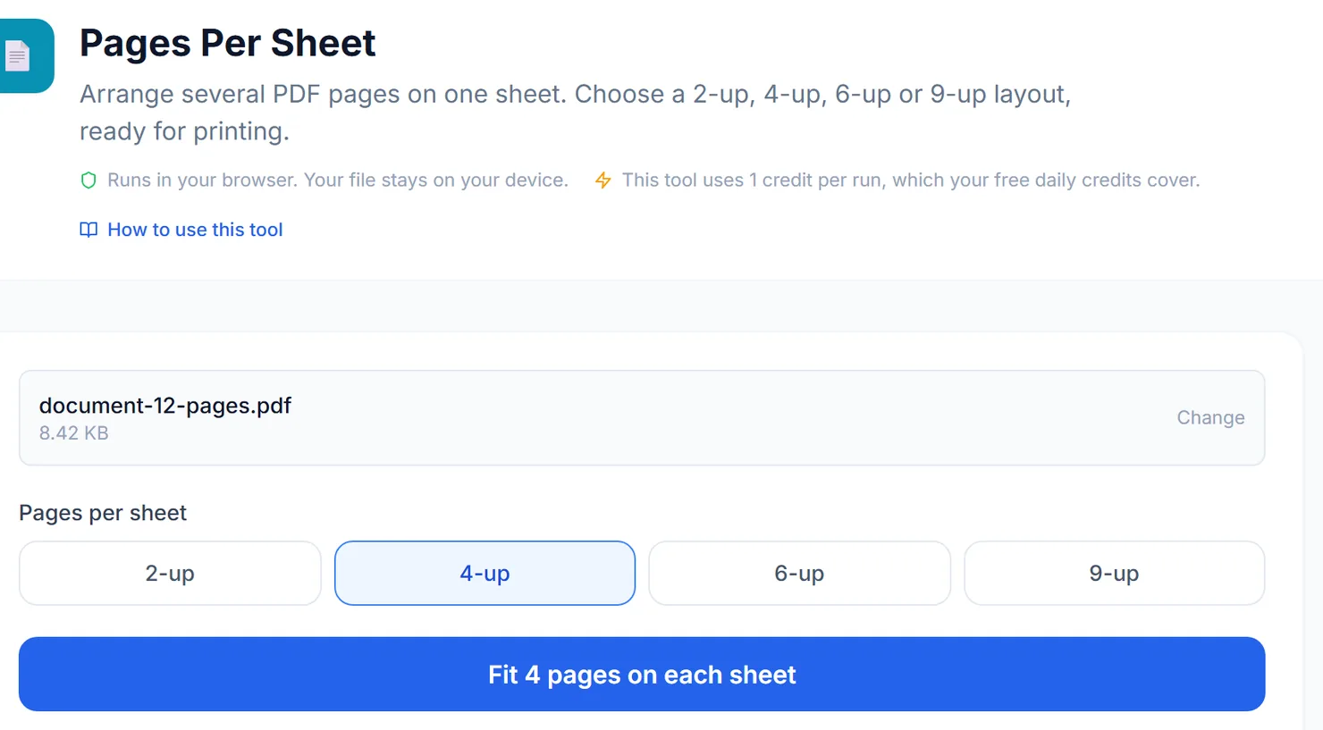 Choose how many pages to fit on each printed sheet.